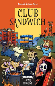 Title: Club sandwich, Author: Daniel Laverdure