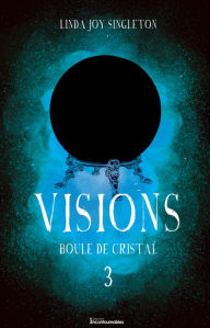 Title: Boule de cristal, Author: Linda Joy Singleton