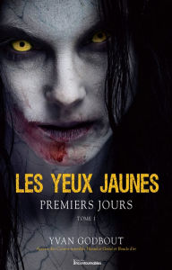 Title: Premiers jours, Author: Yvan Godbout