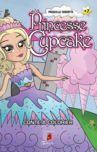Title: Princesse Cupcake, Author: Priscilla Turcotte