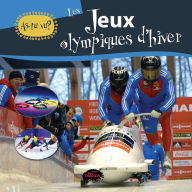 Title: As-tu vu? Les jeux olympiques d'hiver, Author: Chrystel Marchand