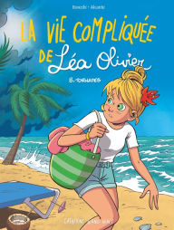 Title: BD La vie compliquée de Léa Olivier 8: Tornade, Author: Catherine Girard-Audet