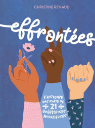 Title: Les effrontées, Author: Christine Renaud