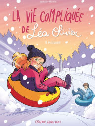 Title: BD La vie compliquée de Léa Olivier tome 9 : Blizzard, Author: Catherine Girard-Audet