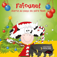 Title: Fafounet: Alerte au pays du Père Noël, Author: Louise D'Aoust
