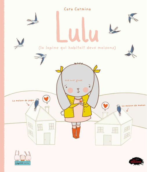 Lulu (la lapine qui habitait deux maisons)