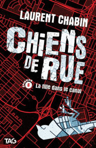 Title: La fille dans le canal, Author: Laurent Chabin