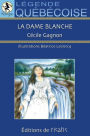 La dame blanche