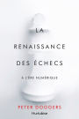 La renaissance des échecs à l'ère numérique