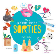 Title: Mes premières sorties, Author: Stéphanie G. Vachon