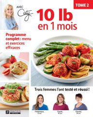 Title: 10 lb en un mois, tome 2, Author: Pratico Édition