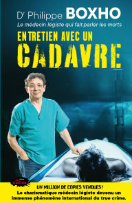 Title: Entretien avec un cadavre, Author: Philippe Boxho