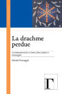 La drachme perdue