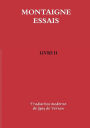 MONTAIGNE ESSAIS Livre II