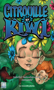 Title: Citrouille et Kiwi, Author: David Baudemont
