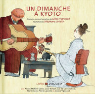 Title: Un dimanche à Kyoto, Author: Gilles Vigneault