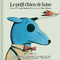 Title: Le petit chien de laine, Author: Lionel Daunais