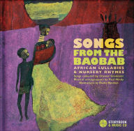 Title: Songs from the Baobab: African Lullabies & Nursery Rhymes, Author: Chantal Grosléziat