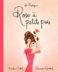 Title: Rose petits pois, Author: Am lie Callot