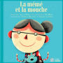 La Meme et La Mouche: Chansons d'Alan Mills