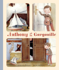Title: Anthony et la gargouile, Author: Jo Ellen Bogart