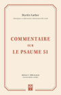 Commentaire sur le Psaume 51 (Exposition of the Fifty-first Psalm)