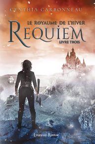 Title: Requiem, Author: Cynthia Carbonneau