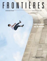 Title: Frontières. Les jeunes et la mort (vol. 29, no. 1, 2017), Author: Martine Roberge