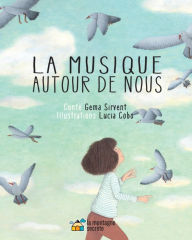 Title: La musique autour de nous, Author: Gema Sirvant