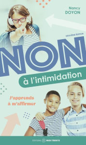 Title: Non à l'intimidation: 2e édition, Author: Nancy Doyon
