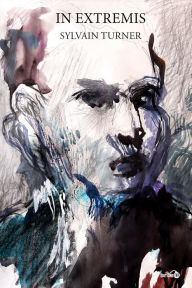 Title: In extremis, Author: Sylvain Turner