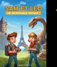 Title: Sam et Léo: Un incroyable voyage, Author: Catherine Clair Vivre