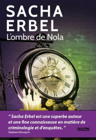 Title: L'Ombre de Nola, Author: Sacha Erbel