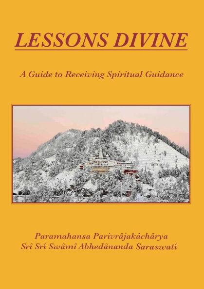 Lessons Divine: A Guide to Receiving Spiritual Guidance