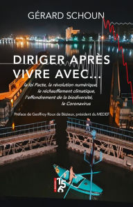Title: Diriger après. Vivre avec., Author: Gérard Schoun