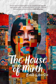 Title: The House of Mirth (Traduit), Author: Edith Wharton