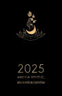 Agenda Spirituel 2025, Une Année au Carrefour: Explorez les voies du Hoodoo, Vaudou, Ifá et autre religions et traditions spirituelles africaines