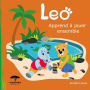 Leo apprend à jouer ensemble