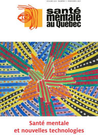 Title: Santé mentale au Québec. Vol. 46 No. 1, Printemps 2021: Santé mentale et nouvelles technologies, Author: Marc Corbière