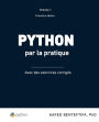 Python par la pratique: Les bases du langage