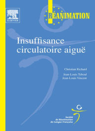 Title: Insuffisance circulatoire aiguë, Author: Christian Richard