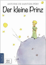Title: Der kleine Prinz, Author: Antoine de Saint-Exupéry