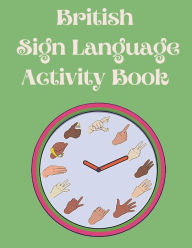 Title: British Sign Language Activity Book, Author: Cristie Publishing