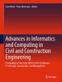 Advances in Informatics and Computing in Civil and Construction Engineering: Proceedings of the 35th CIB W78 2018 Conference: IT in Design, Construction, and Management