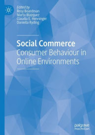 Title: Social Commerce: Consumer Behaviour in Online Environments, Author: Rosy Boardman