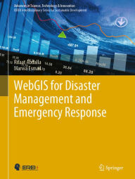 Title: WebGIS for Disaster Management and Emergency Response, Author: Rifaat Abdalla