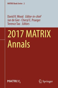Title: 2017 MATRIX Annals, Author: Jan de Gier