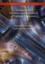 Configurations, Dynamics and Mechanisms of Multilevel Governance