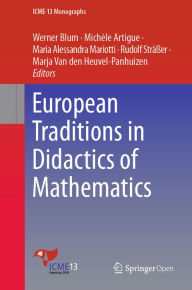 Title: European Traditions in Didactics of Mathematics, Author: Werner Blum