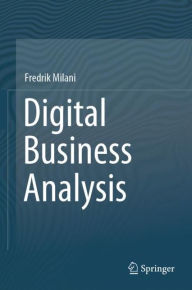 Title: Digital Business Analysis, Author: Fredrik Milani